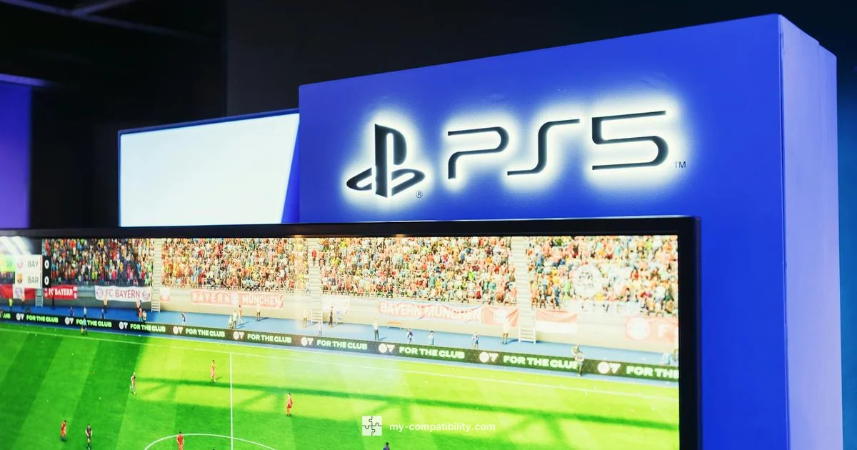 PS5 Compatibility PS5 Compatibility - My Compatibility