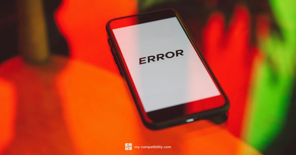 Device Not Supported - My Compatibility